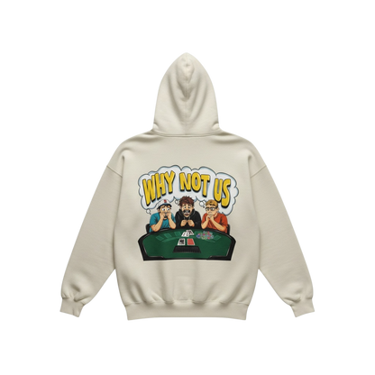 "Why Not Us" Sweatshirt