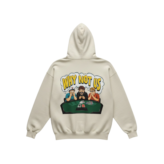 "Why Not Us" Sweatshirt